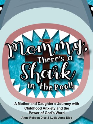 cover image of Mommy There's a Shark in the Pool!